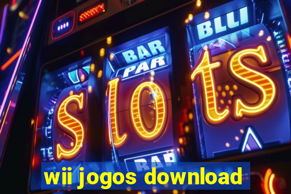 wii jogos download